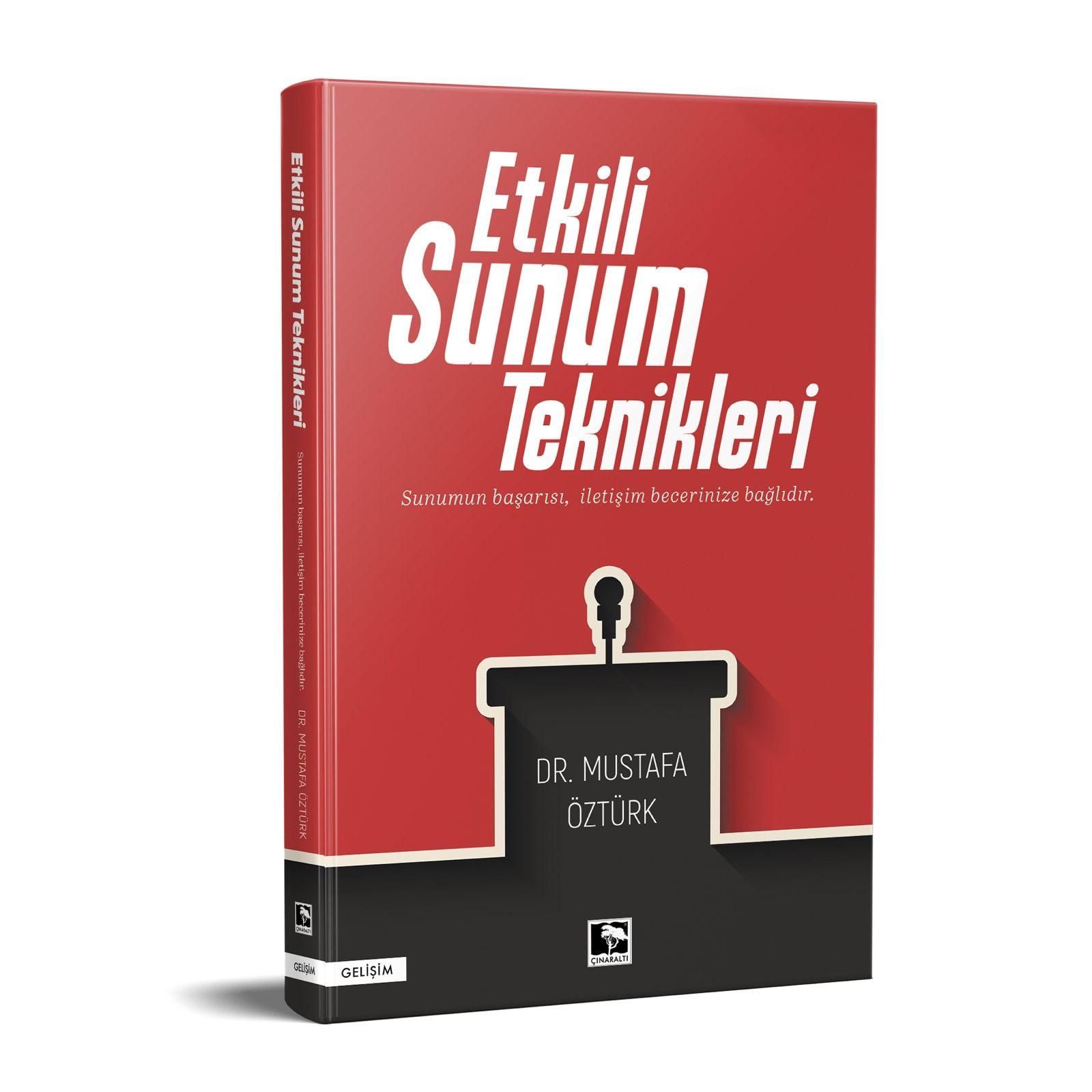 ETKİLİ SUNUM TEKNİKLERİ-ÇINARALTI YAYINLARINDAN ÇIKTI